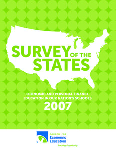 ECONOMIC AND PERSONAL FINANCE EDUCATION IN OUR NATION’S SCHOOLS 2007  LETTER FROM THE PRESIDENT & CEO