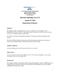 Nova Scotia Freedom of Information and Protection of Privacy Report of Review Officer Carmen Stuart  REVIEW REPORT FI-12-75