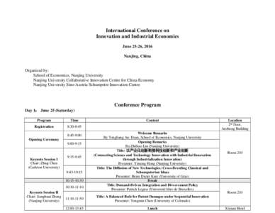 International Conference on Innovation and Industrial Economics June 25-26, 2016 Nanjing, China  Organized by:
