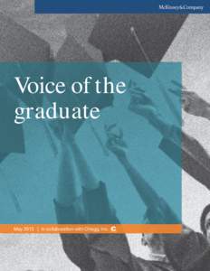 Voice of the graduate May 2013 | In collaboration with Chegg, Inc.  2