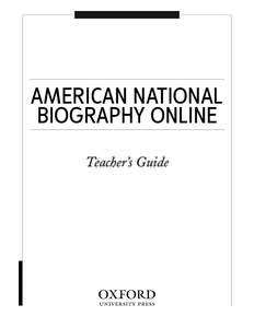 AMERICAN NATIONAL BIOGRAPHY ONLINE Teacher’s Guide 1