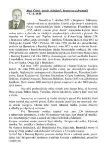 Alojz Čobej - textár, skladateľ, humorista a dramatik * [removed]Narodil sa 7. októbra l935 v Stropkove. Súkromne