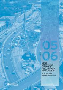 JUNE QUARTERLY UPDATE & PRELIMINARY FINAL REPORT To 30 June 2006