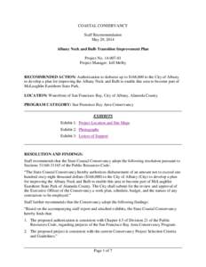 COASTAL CONSERVANCY Staff Recommendation May 29, 2014 Albany Neck and Bulb Transition Improvement Plan Project No[removed]Project Manager: Jeff Melby