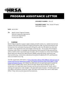 PROGRAM ASSISTANCE LETTER DOCUMENT NUMBER: DOCUMENT NAME: Sites, Scope of Project, and Capital Projects DATE: July 8, 2011 TO: