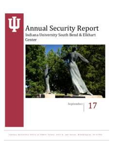 Annual Security Report Indiana University South Bend & Elkhart Center September