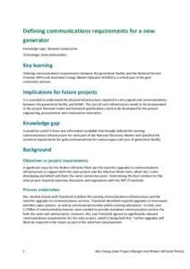 Defining communications requirements for a new generator Knowledge type: Network connections Technology: Solar photovoltaic  Key learning