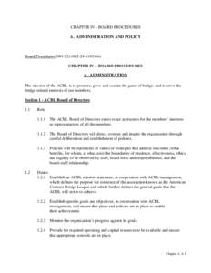 CHAPTER IV - BOARD PROCEDURES A. ADMINISTRATION AND POLICY Board Procedures[removed][removed]CHAPTER IV – BOARD PROCEDURES A. ADMINISTRATION