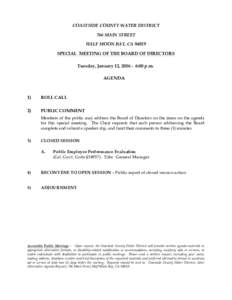 COASTSIDE COUNTY WATER DISTRICT 766 MAIN STREET HALF MOON BAY, CASPECIAL MEETING OF THE BOARD OF DIRECTORS Tuesday, January 12, :00 p.m. AGENDA