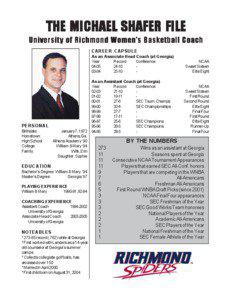 THE MICHAEL SHAFER FILE Universit Universityy of Richmond Women’s Basketball Coach