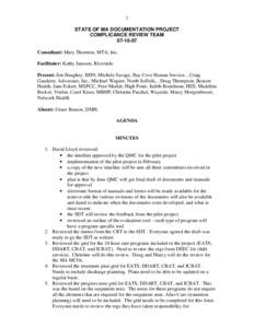 1 STATE OF MA DOCUMENTATION PROJECT COMPLICANCE REVIEW TEAM[removed]Consultant: Mary Thornton, MTA, Inc. Facilitator: Kathy Janssen, Riverside