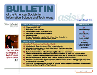 BULLETIN of the American Society for Information Science and Technology February/March 2008 Volume 34, Number 3