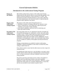 General Information Bulletin Introduction to the Achievement Testing Program Purpose of this Bulletin  This bulletin outlines the key features of the Achievement Testing