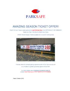 Microsoft Word - Parksafe's Amazing Season Tickets Offer!