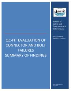 Bureau of Safety and Environmental Enforcement  QC-FIT EVALUATION OF