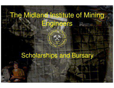 The Midland Institute of Mining Engineers