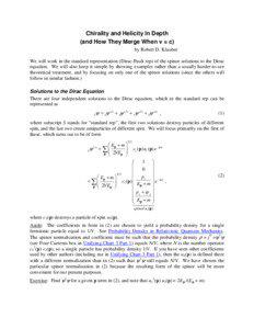 Chirality and Helicity In Depth (and How They Merge When v = c) by Robert D. Klauber