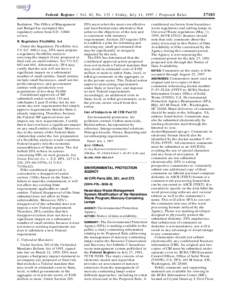 Federal Register / Vol. 62, No[removed]Friday, July 11, [removed]Proposed Rules Radiation. The Office of Management and Budget has exempted this regulatory action from E.O[removed]review. B. Regulatory Flexibility Act