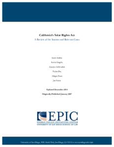 California’s Solar Rights Act A Review of the Statutes and Relevant Cases Scott Anders Kevin Grigsby Carolyn Adi Kuduk