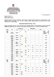 REPUBLIKA HRVATSKA MINISTARSTVO POMORSTVA, PROMETA I INFRASTRUKTURE UPRAVA POMORSKE I UNUTARNJE PLOVIDBE, BRODARSTVA, LUKA I POMORSKOG DOBRA