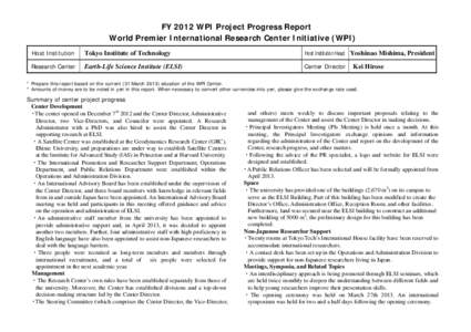 FY 2012 WPI Project Progress Report World Premier International Research Center Initiative (WPI) Host Institution Tokyo Institute of Technology