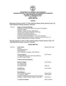 DEPARTMENT OF COMMERCE AND INSURANCE  TENNESSEE BOARD OF ARCHITECTURAL AND ENGINEERING EXAMINERS  500 JAMES ROBERTSON PARKWAY  NASHVILLE, TENNESSEE 37243  (615) 741­3221  BOARD MEETING 