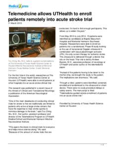Telemedicine allows UTHealth to enroll patients remotely into acute stroke trial