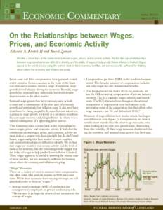 ECONOMIC COMMENTARY  Number[removed]August 19, 2014  On the Relationships between Wages,