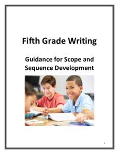 Fifth Grade Writing Guidance for Scope and Sequence Development 1