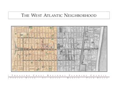 THE WEST ATLANTIC NEIGHBORHOOD  T I  N