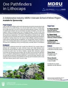 Ore Pathﬁnders in Lithocaps MDRU  A Collaborative Industry-MDRU-Colorado School of Mines Project