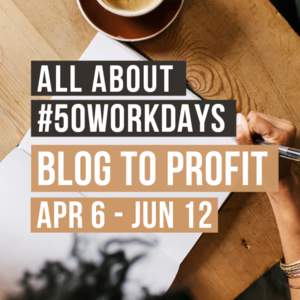 # 50WORKDAYS: BLOG TO PROF I T (SUC H A GREAT GIF T--HINT)  Hey Blogger Friend, This document is not for you (the blogger), it is actually for the amazing person/peoples you want to convince to give you Blog to Profit a