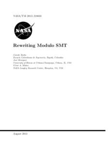NASA/TM–2013–Rewriting Modulo SMT Camilo Rocha Escuela Colombiana de Ingenier´ıa, Bogot´a, Colombia Jos´e Meseguer