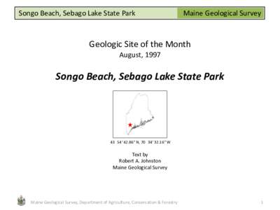 Songo Beach, Sebago Lake State Park  Maine Geological Survey Geologic Site of the Month August, 1997