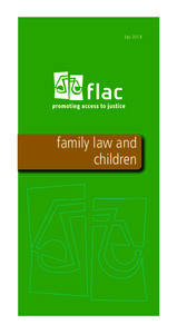 FLAC Legal Family & Child_Layout[removed]:02 Page 1  July 2014 family law and children