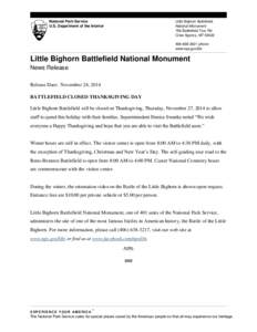 Little Bighorn Battlefield National Monument / Battle of the Little Bighorn / Frederick Benteen / Military history of the United States / George Armstrong Custer / Bighorn sheep / Custer / Montana / Great Sioux War of 1876–77 / Western United States