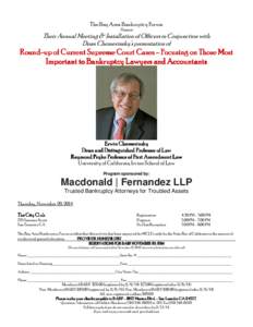 The Bay Area Bankruptcy Forum Presents Their Annual Meeting & Installation of Officers in Conjunction with Dean Chemerinsky’s presentation of