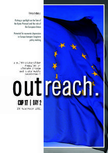 inside: Putting a spotlight on the fate of the Kyoto Protocol and the role of the European Union Potential for economic depression in Europe hampers longterm