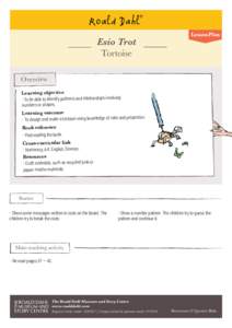 Esio Trot Tortoise Lesson Plan  Overview