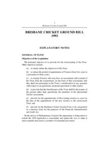 1 Brisbane Cricket Ground Bill BRISBANE CRICKET GROUND BILL 1993