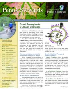 Penn’s Stewards News from the Pennsylvania Parks & Forests Foundation • Summer 2010 Great Pennsylvania Outdoor Challenge