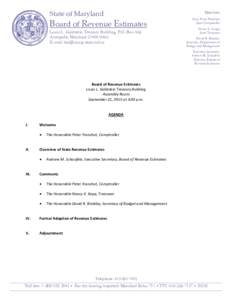 Members  State of Maryland Board of Revenue Estimates Louis L. Goldstein Treasury Building, P.O. Box 466