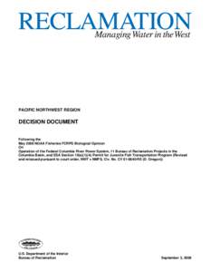 Decision Document: Following the May 2008 NOAA Fisheries FCRPS Biological Opinion