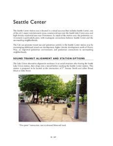 Sustainable development / Sustainable transport / Urban design / Environment / South Lake Union /  Seattle / Seattle / Transit-oriented development / Capitol Hill / Mixed-use development / Urban studies and planning / Real estate / Washington