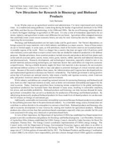 Reprinted from: Issues in new crops and new uses[removed]J. Janick and A. Whipkey (eds.). ASHS Press, Alexandria, VA. New Directions for Research in Bioenergy and Biobased Products Gale Buchanan