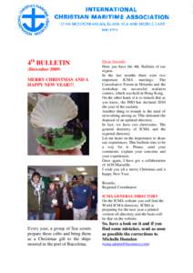 4th BULLETIN (DecemberMERRY CHRISTMAS AND A HAPPY NEW YEAR!!!  Dear friends: