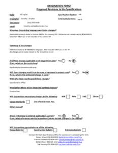 ORIGINATION FORM Proposed Revisions to the Specifications Date: Specification Section: 346