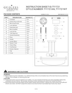 6 CORPORATE PARKWAY GOOSE CREEK , SC[removed]www . quoizel . com INSTRUCTION SHEET IS-TY1721 STYLE NUMBER: TY1721AN, TY1721WT