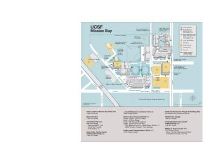 University of California / UCSF Medical Center / Mission Bay /  San Francisco / J. David Gladstone Institutes / Genentech / William J. Rutter / San Francisco / Geography of California / California / University of California /  San Francisco