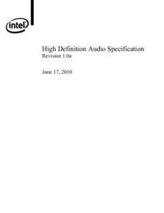 High Definition Audio Specification Revision 1.0a June 17, 2010 Revision History Revision